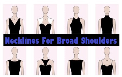 Necklines For Broad Shoulders