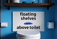 floating shelves above toilet